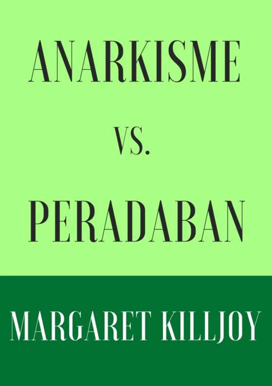 Anarkisme vs Peradaban