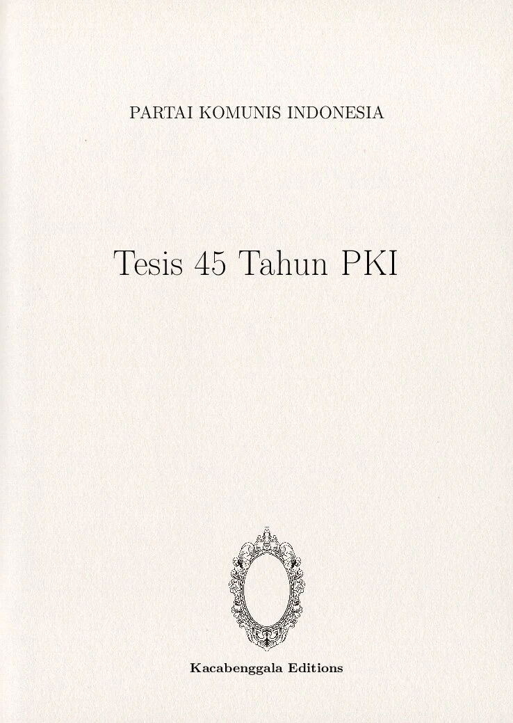 Tesis 45 Tahun PKI