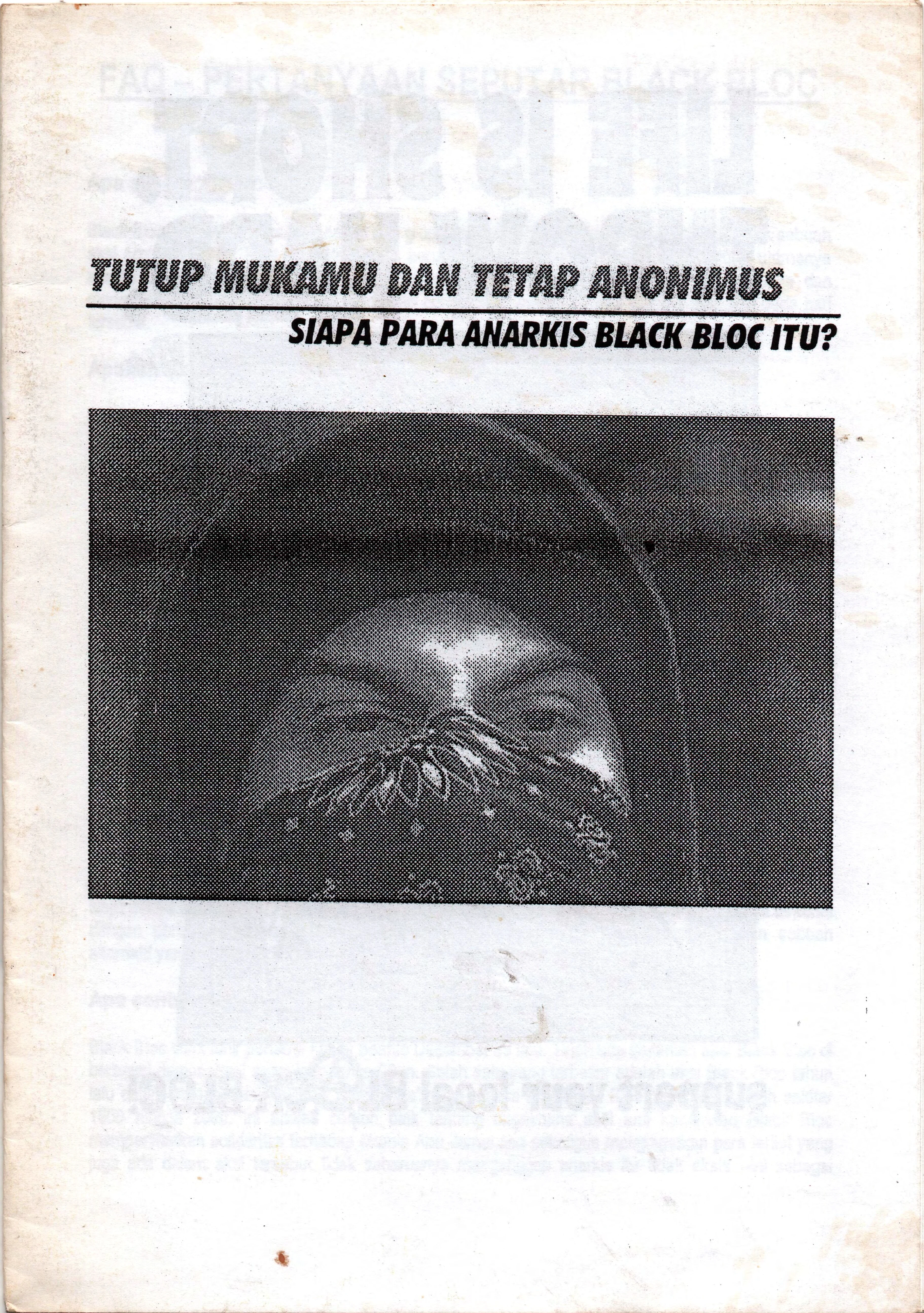 Tutup Mukamu Dan Tetap Anonimus
