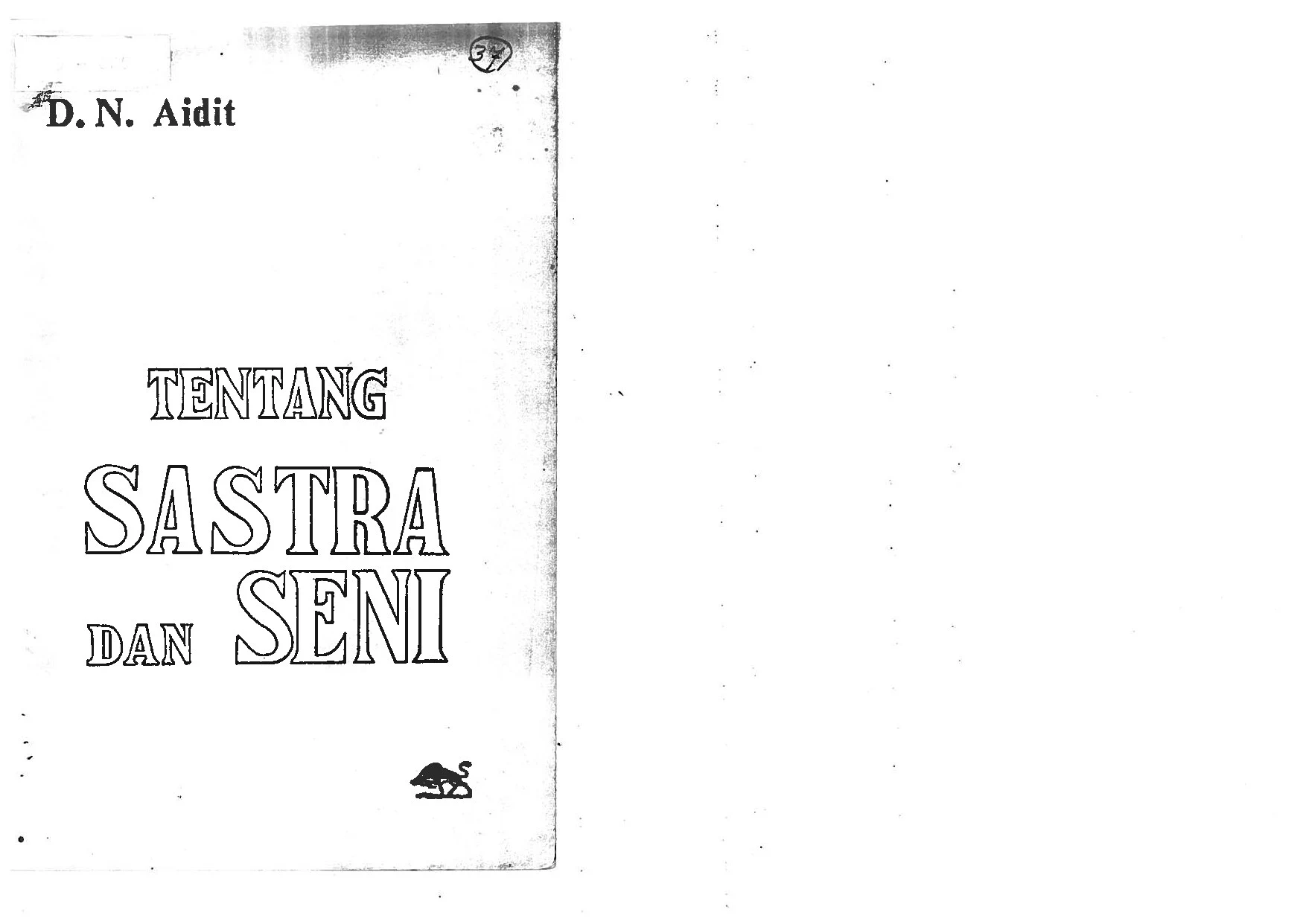 Tentang Sastra dan Seni: dengan Sastra dan Seni jang Berkepribadian Nasional Mengabdi Buruh, Tani dan Pradjurit