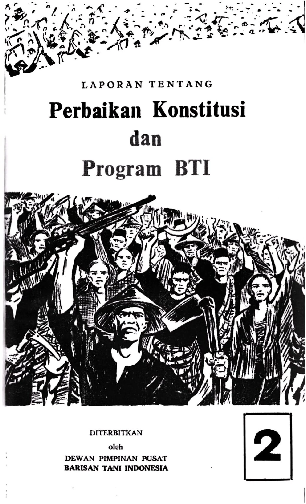Laporan tentang Perbaikan Konstitusi dan Program BTI (DPP BTI)