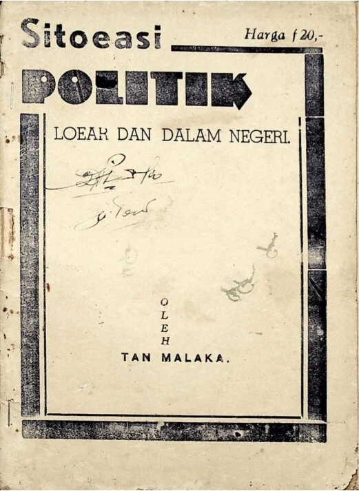 Sitoeasi Politik Loear dan Dalam Negeri (Tan Malaka)