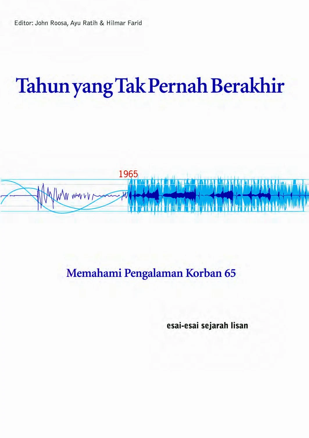 Tahun Yang Tak Pernah Berakhir