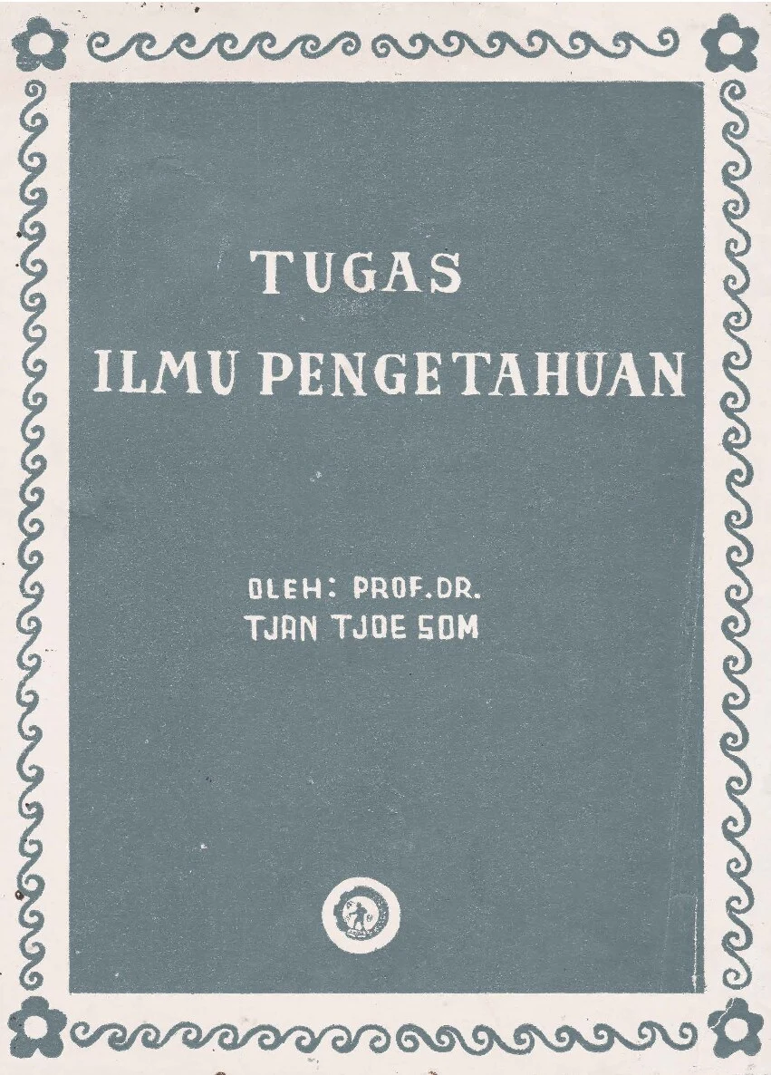 Tugas Ilmu Pengetahuan (Tjan Tjoe Som)