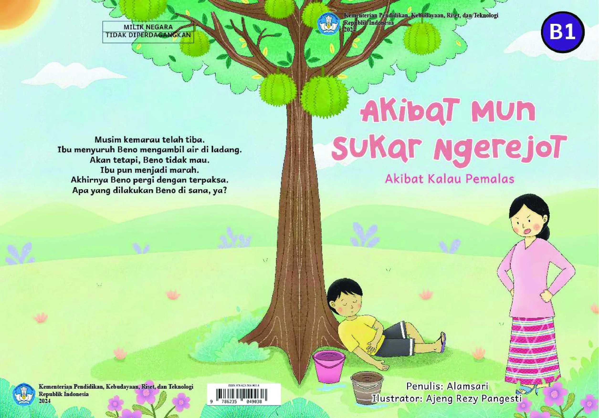 Akibat Mun Sukar Ngerejot = Akibat Kalau Pemalas
