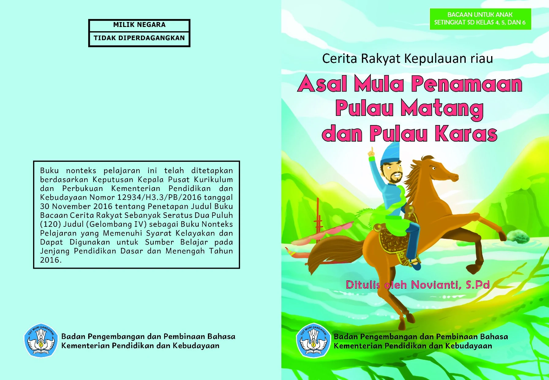 Asal mula penamaan Pulau Matang dan Pulau Karas : cerita rakyat Kepulauan Riau