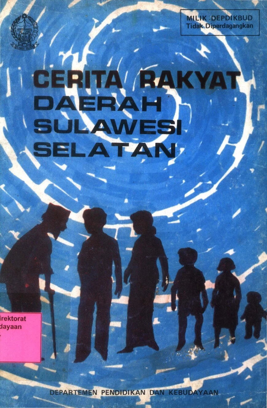Cerita rakyat daerah Sulawesi Selatan