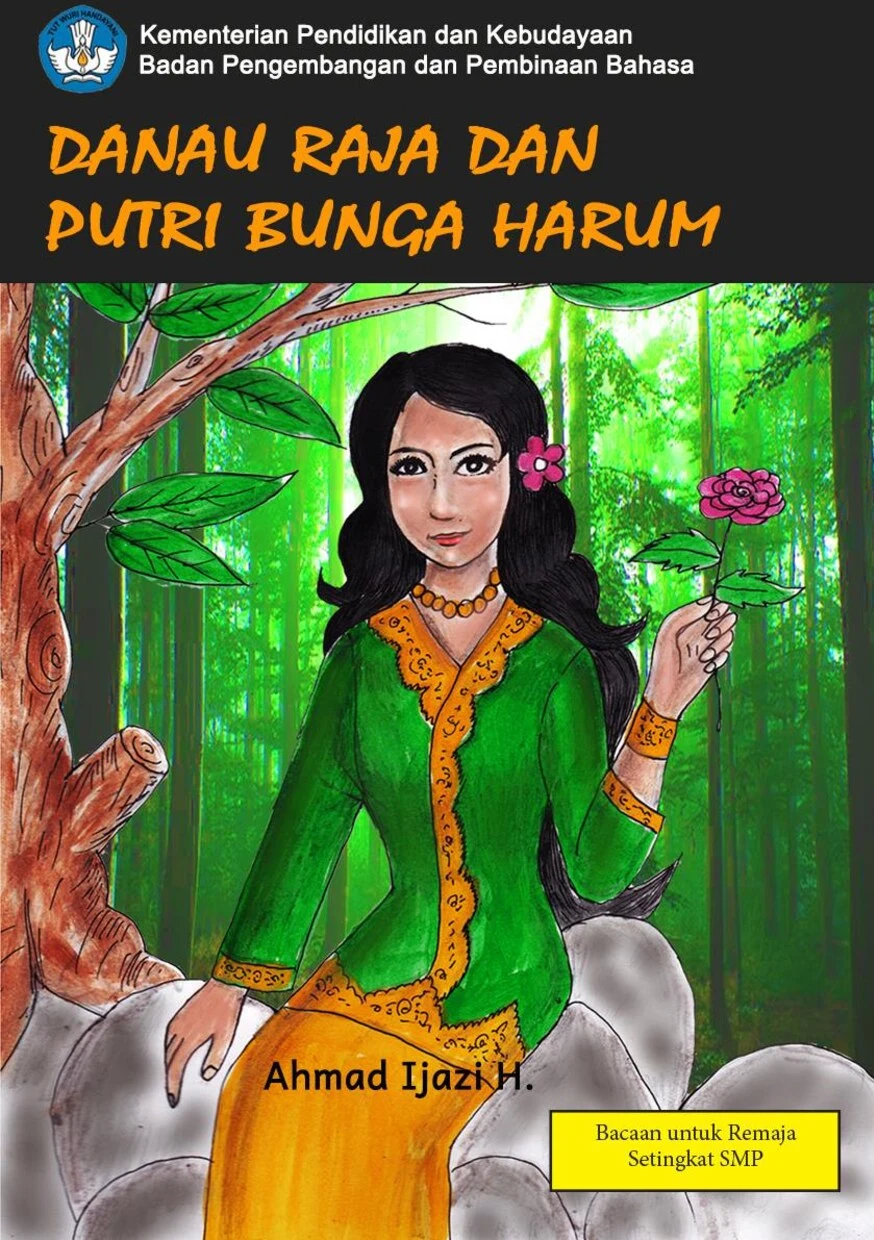 Danau Raja dan Putri Bunga Harum