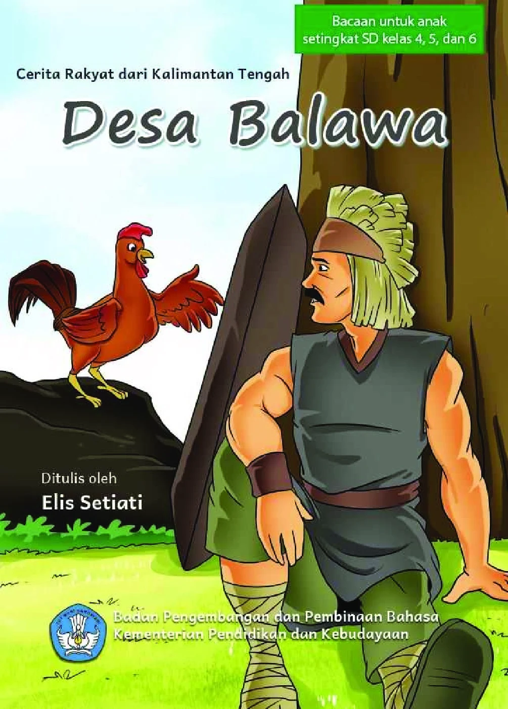 Desa Balawa: cerita rakyat dari Kalimantan Tengah