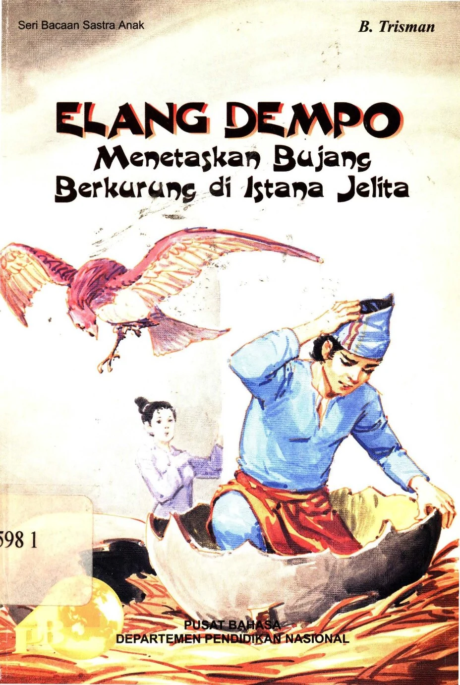 Elang dempo menetaskan bujang berkurung di Istana Jelita