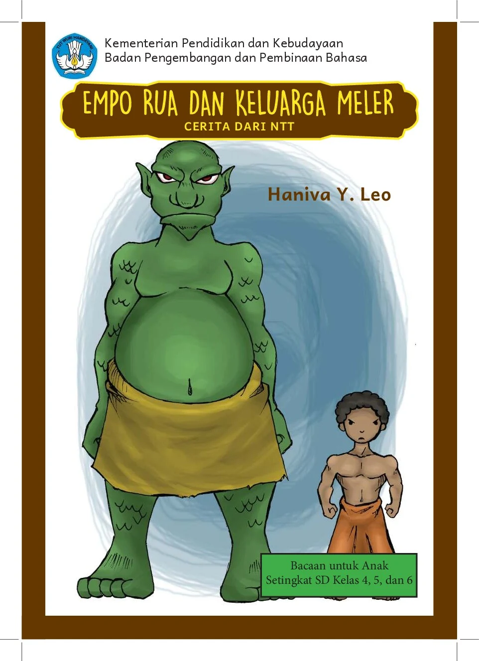 Empo Rua dan keluarga Meler: cerita rakyat
dari NTT