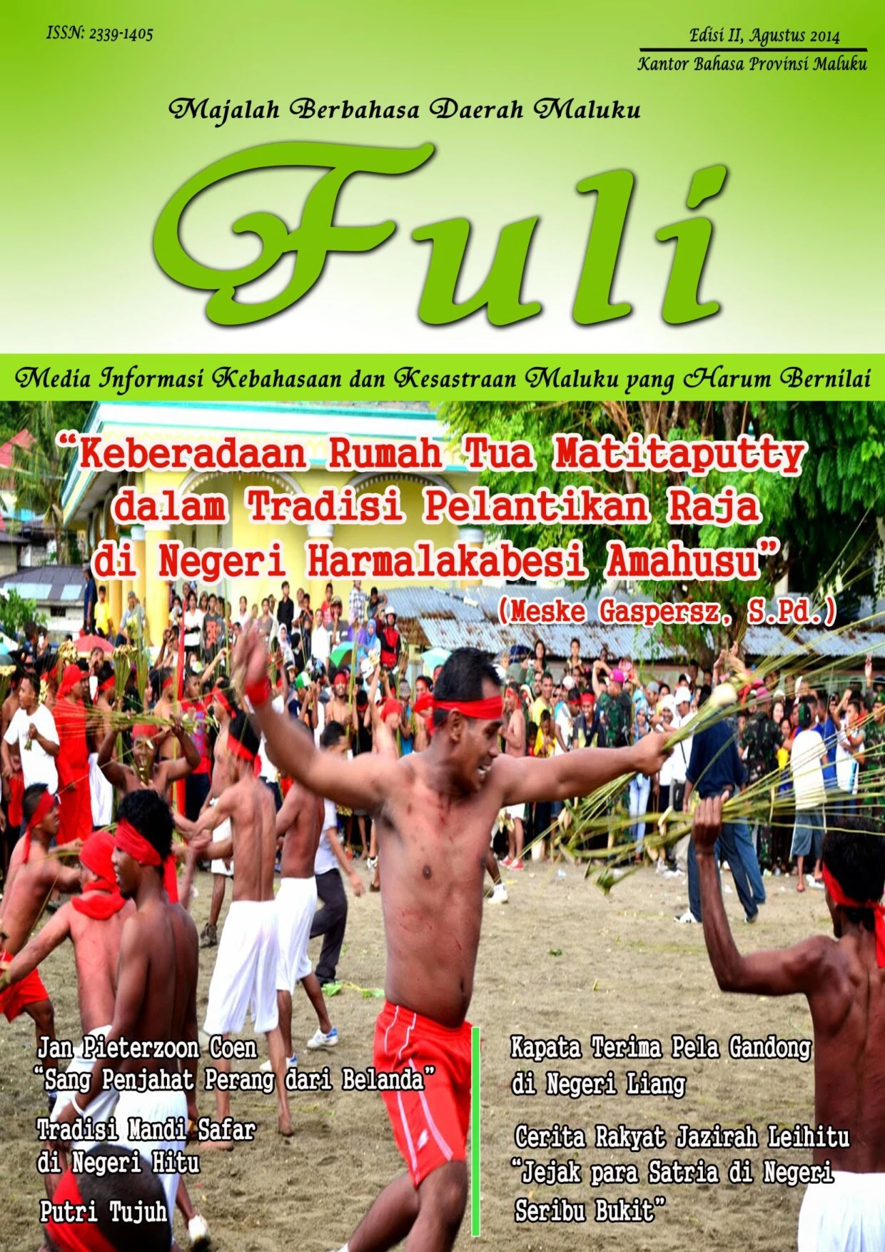 Fuli: majalah berbahasa daerah Maluku edisi II Agustus 2014