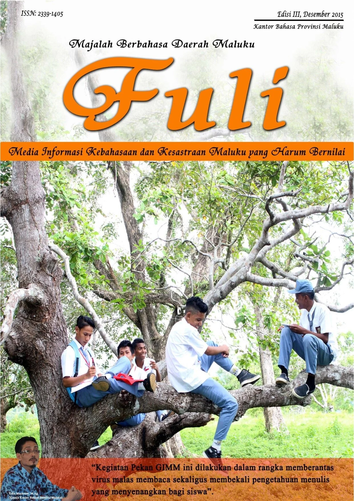 Fuli: majalah berbahasa daerah Maluku edisi III Desember 2015