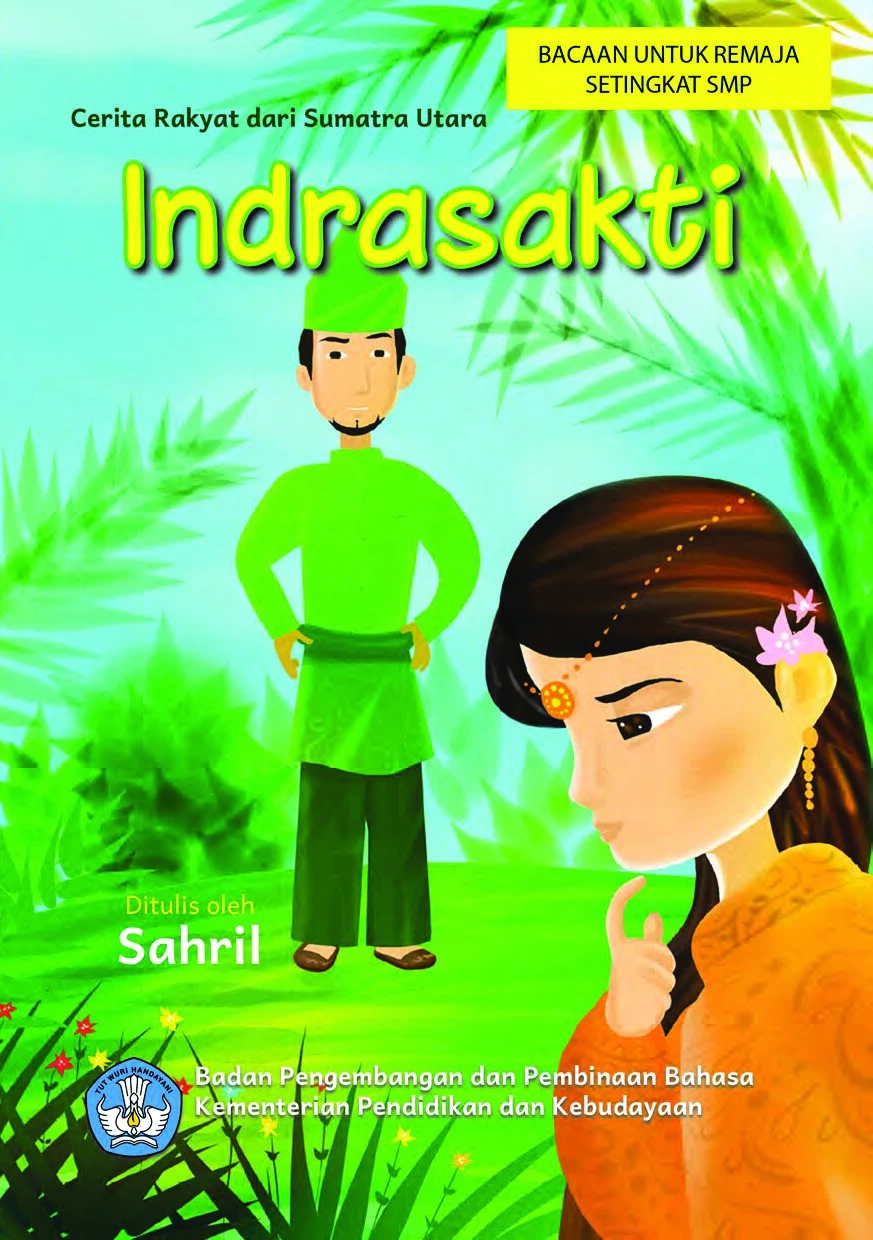 Indrasakti : cerita rakyat dari Sumatera Utara