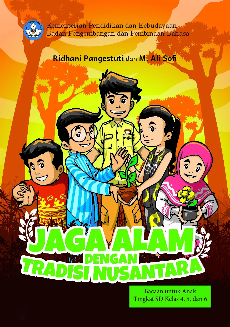 Jaga alam dengan tradisi Nusantara