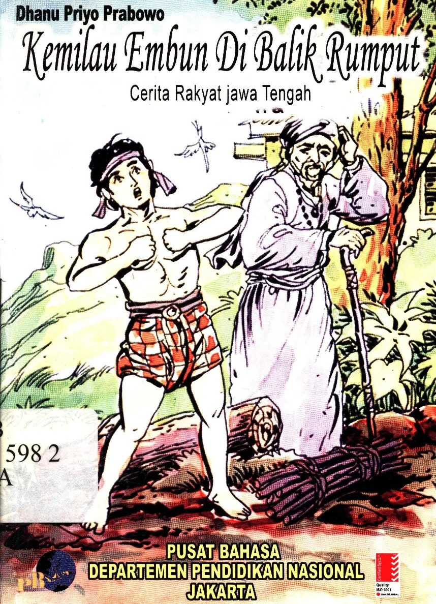 Kemilau embun di balik rumput : cerita rakyat Jawa Tengah