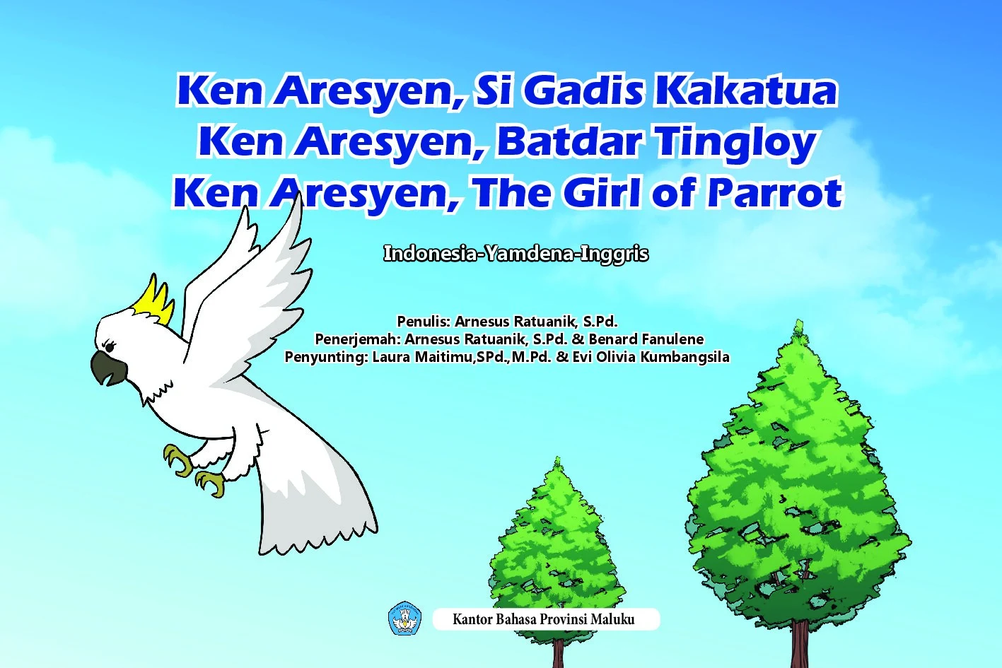 Ken Aresyen, si gadis kakatua=Ken Aresyen, batdar tingloy=Ken Aresyen, the girl of parrot