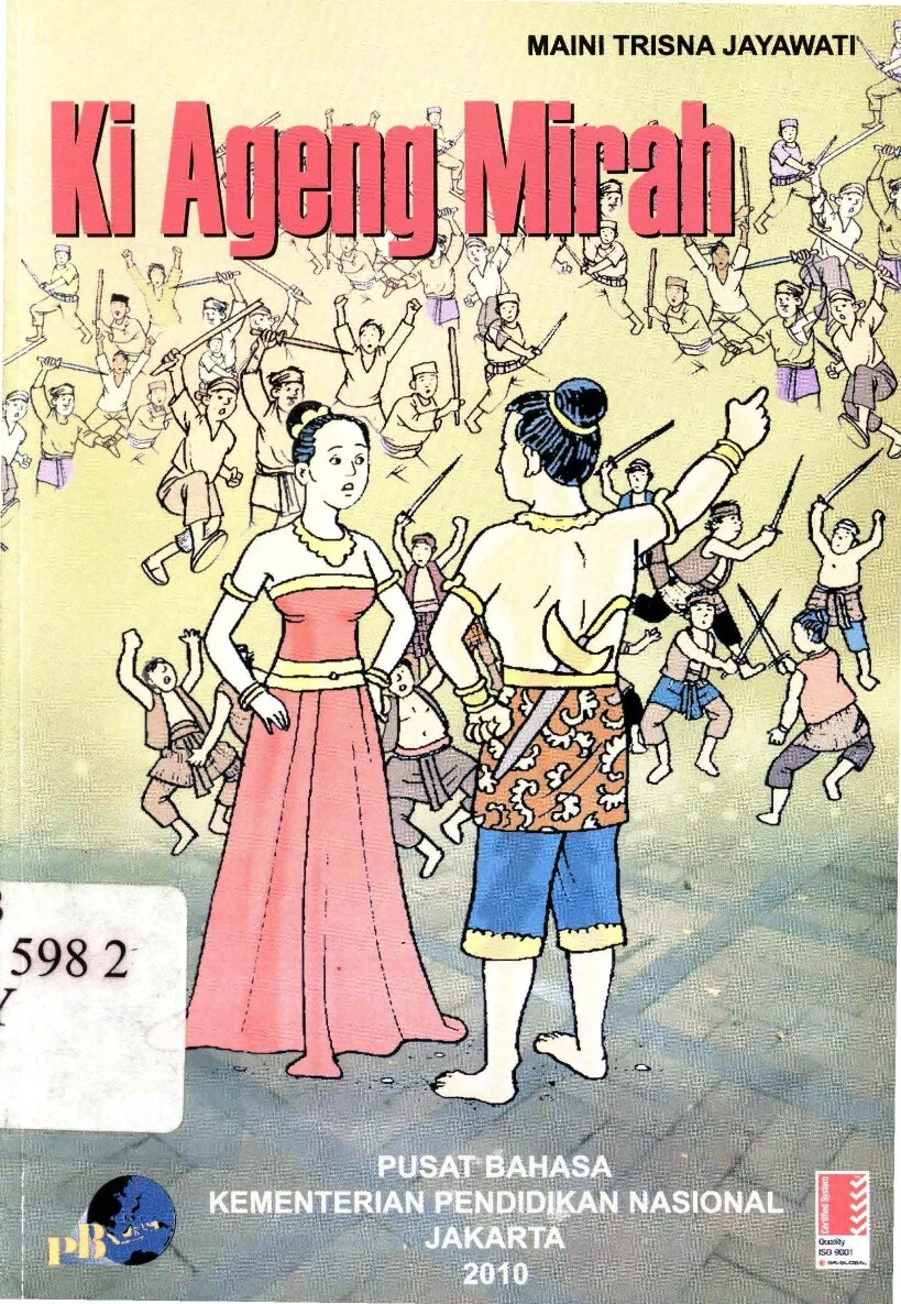 Ki Ageng Mirah : cerita rakyat dari Ponorogo