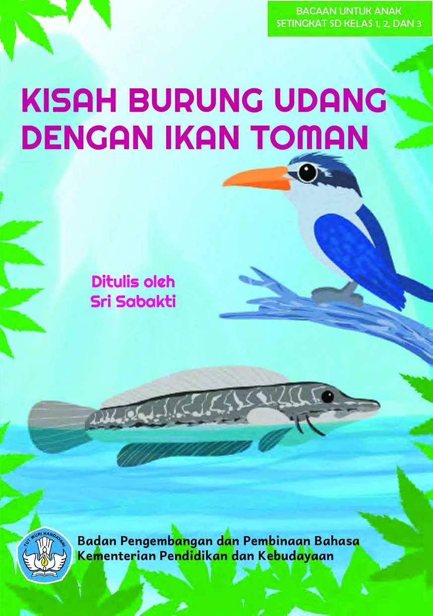Kisah Burung Udang dengan Ikan Toman : cerita rakyat dari Riau