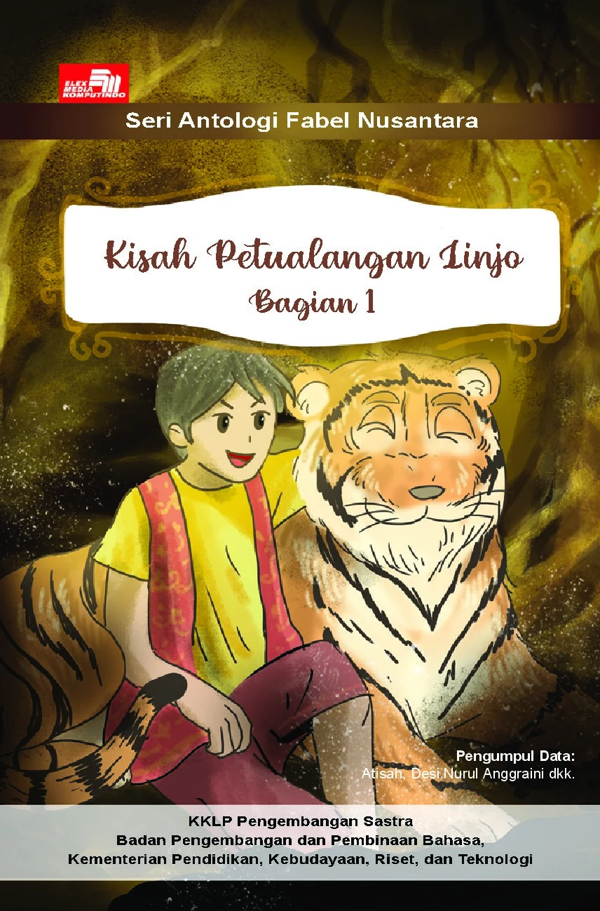 Kisah petualangan Linjo bagian 1: seri atologi fabel nusantara