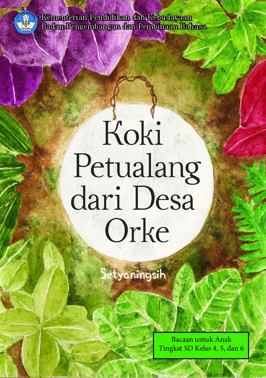 Koki petualang dari desa Orke