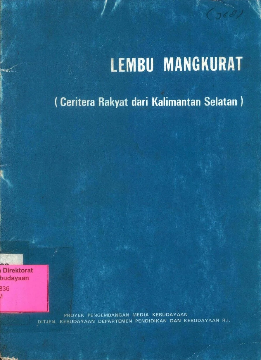 Lembu mangkurat (ceritera rakyat dari Kalimantan Selatan)