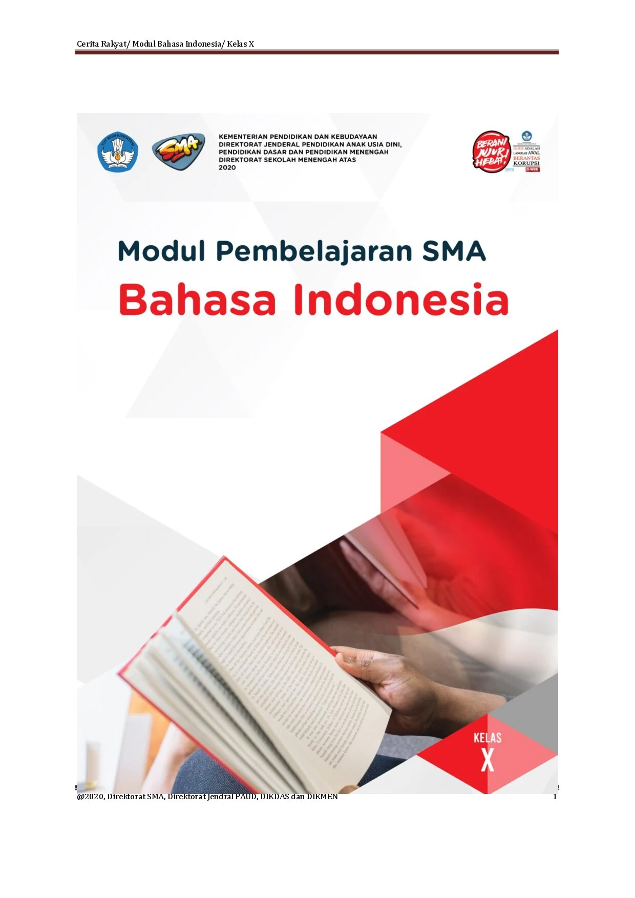 Modul pembelajaran bahasa Indonesia Kelas X: Cerita rakyat