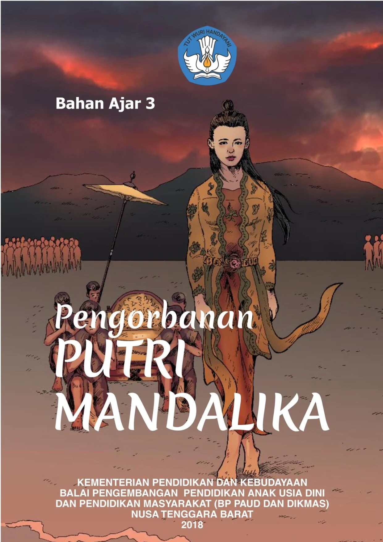 Pengorbanan Putri Mandalika: bahan ajar 3