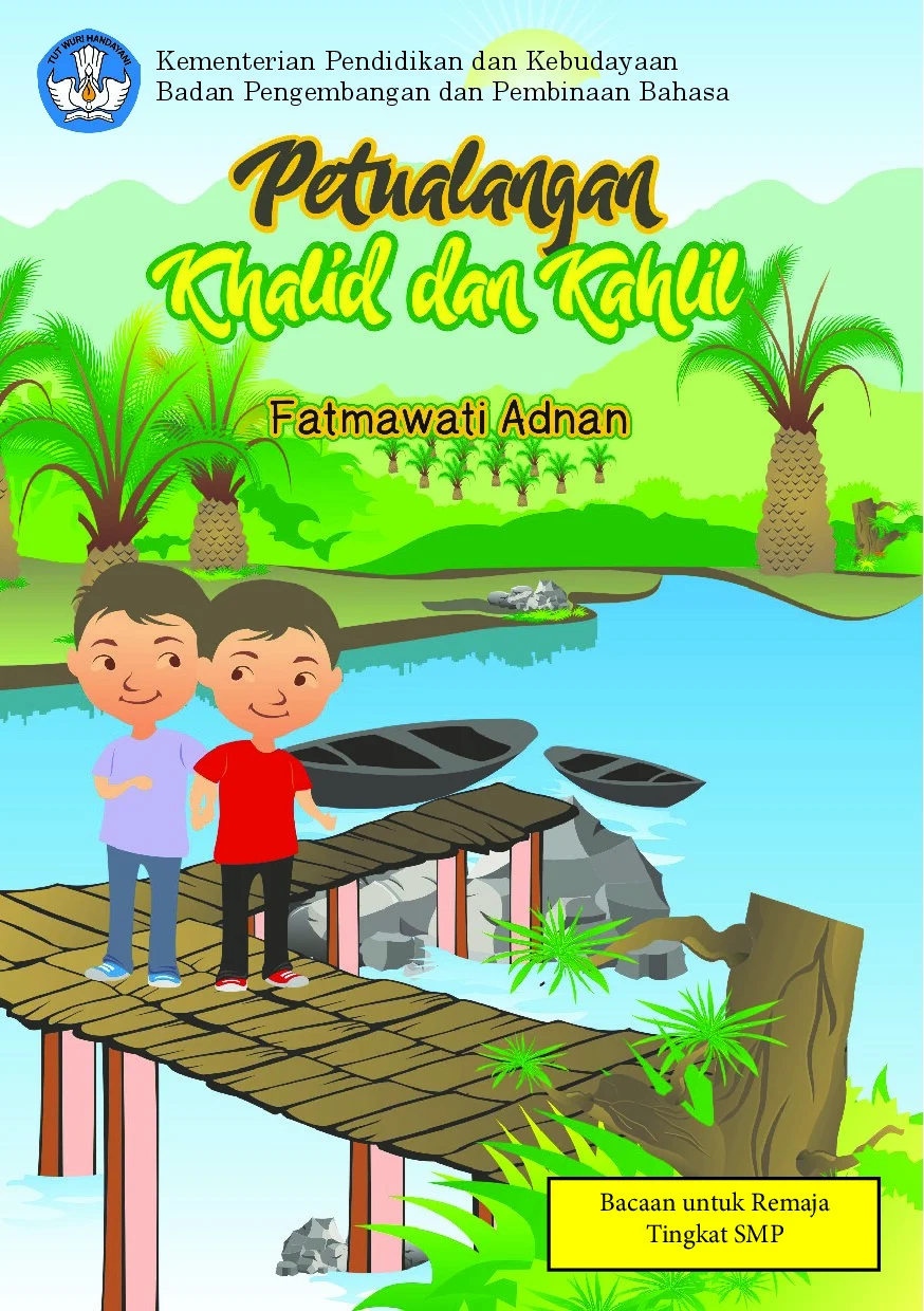 Petualangan Khalid dan Kahlil