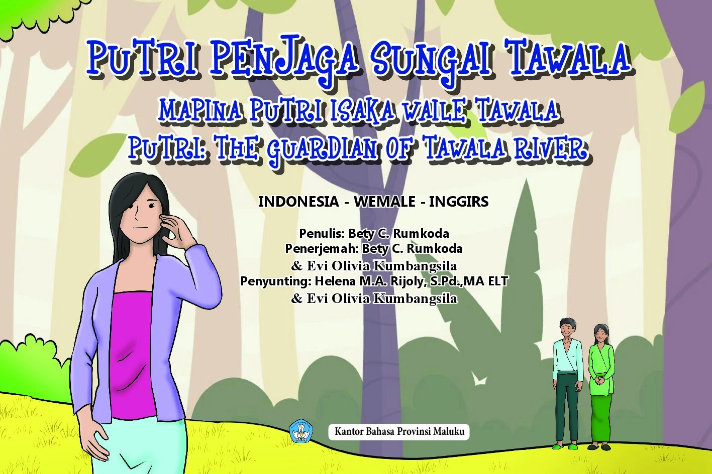 Putri penjaga sungai tawala=mapina Putri isaka waile tawala=Putri the guardian of tawala river