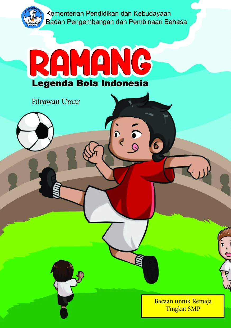 Ramang : legenda bola Indonesia