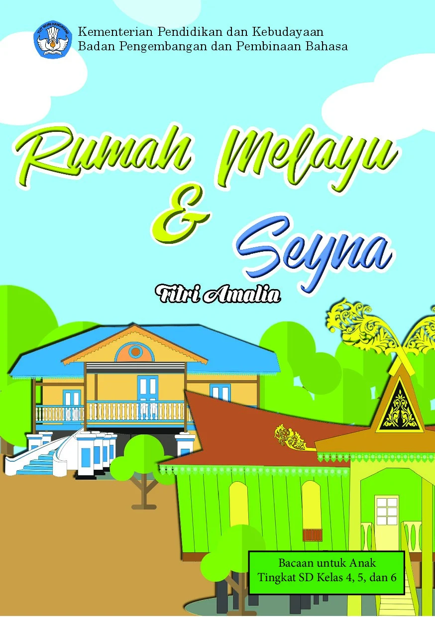 Rumah Melayu dan Seyna