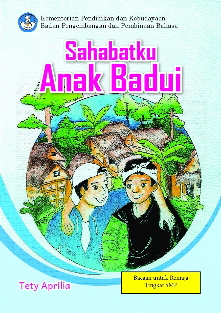 Sahabatku anak Badui
