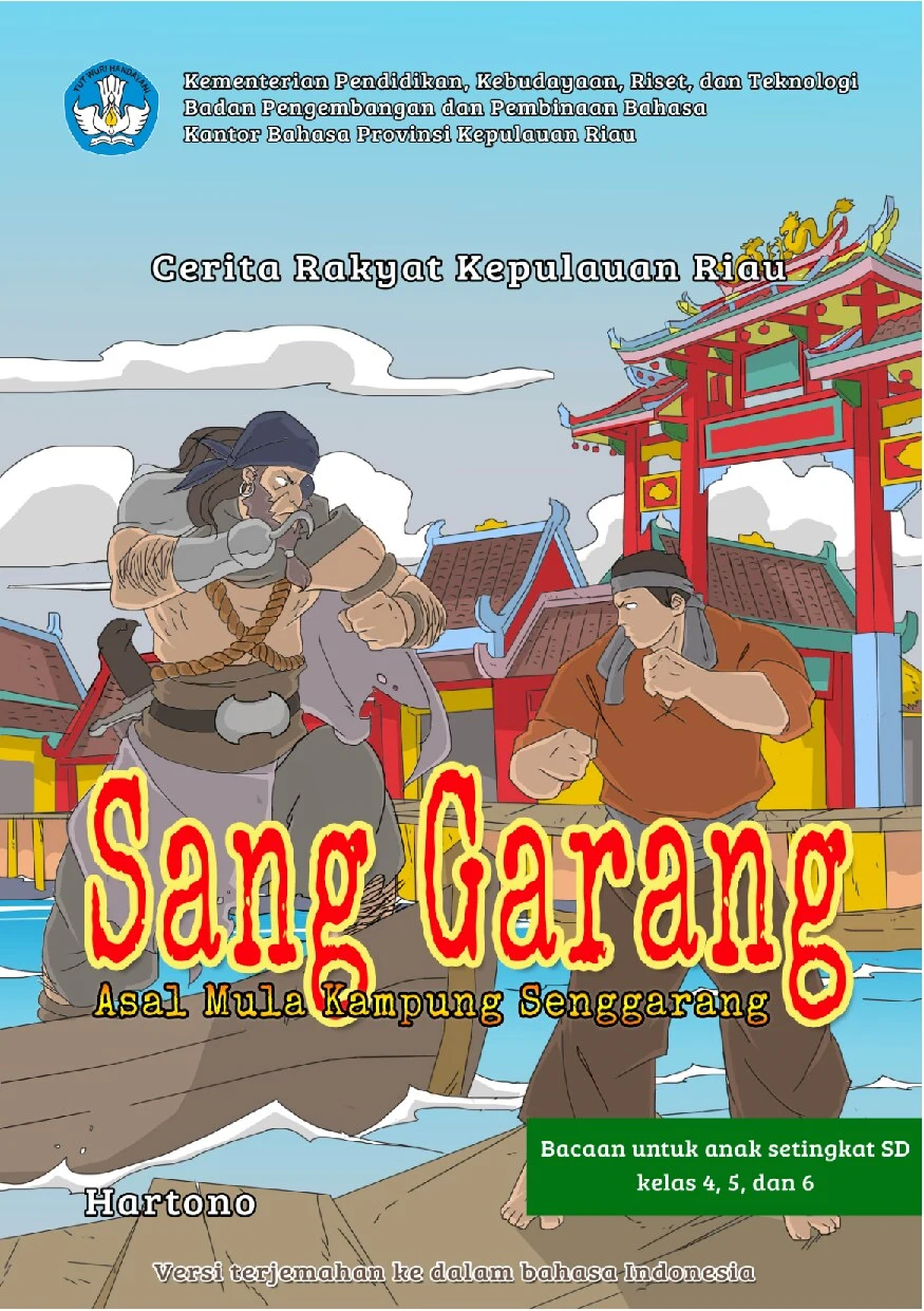 Sang garang: asal mula Kampung Senggarang