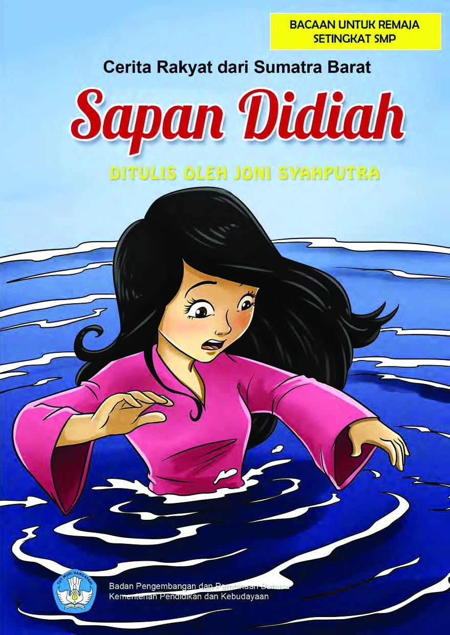 Sapan Didiah : cerita rakyat dari Sumatera Barat