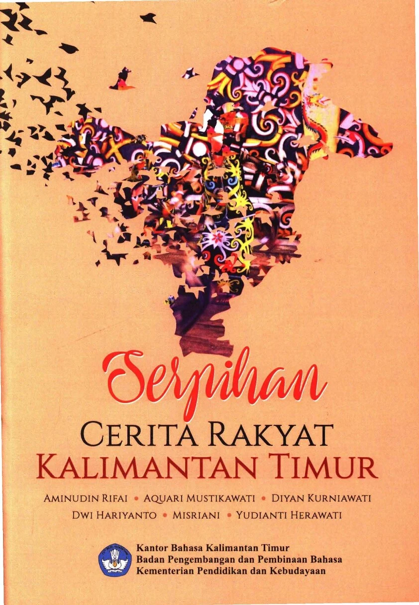 Serpihan cerita rakyat Kalimantan Timur