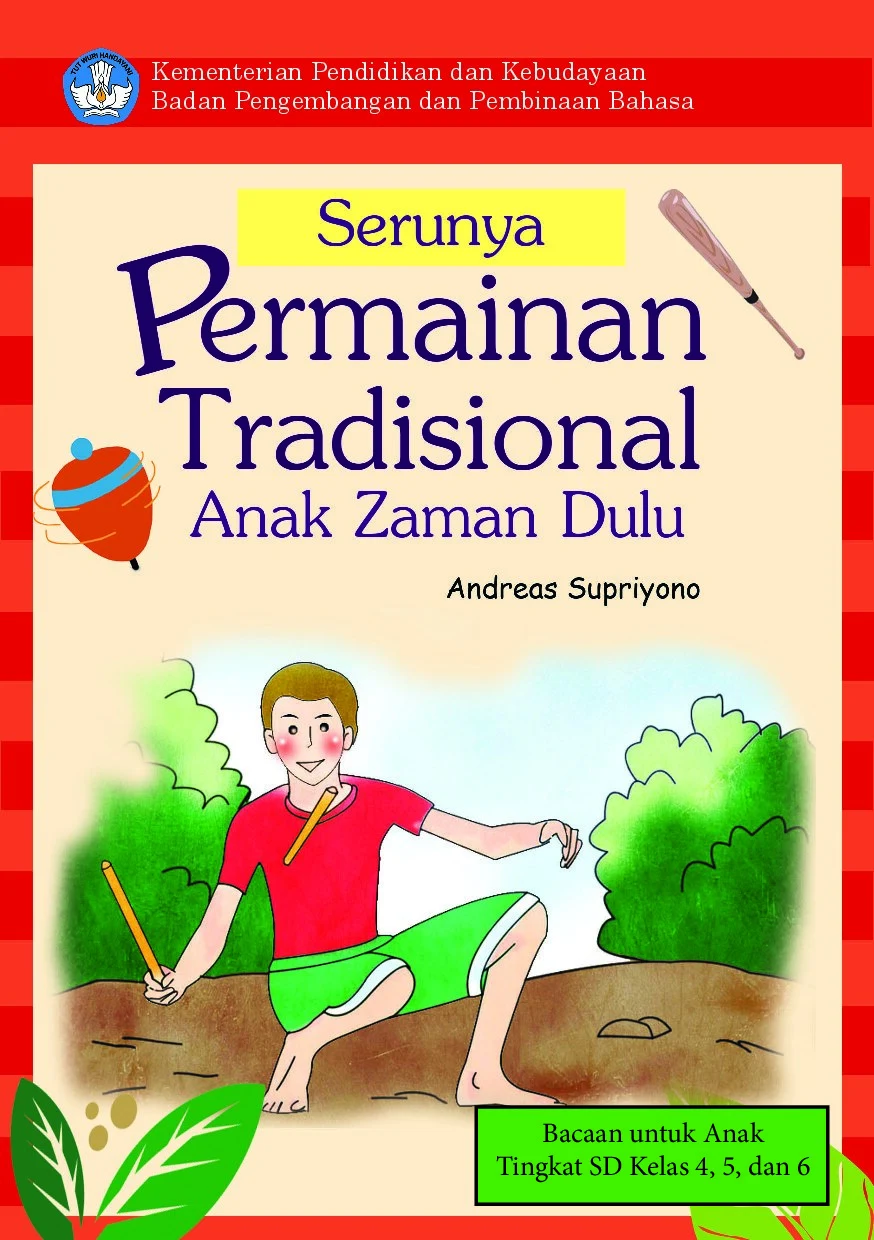 Serunya permainan tradisional anak zaman dulu