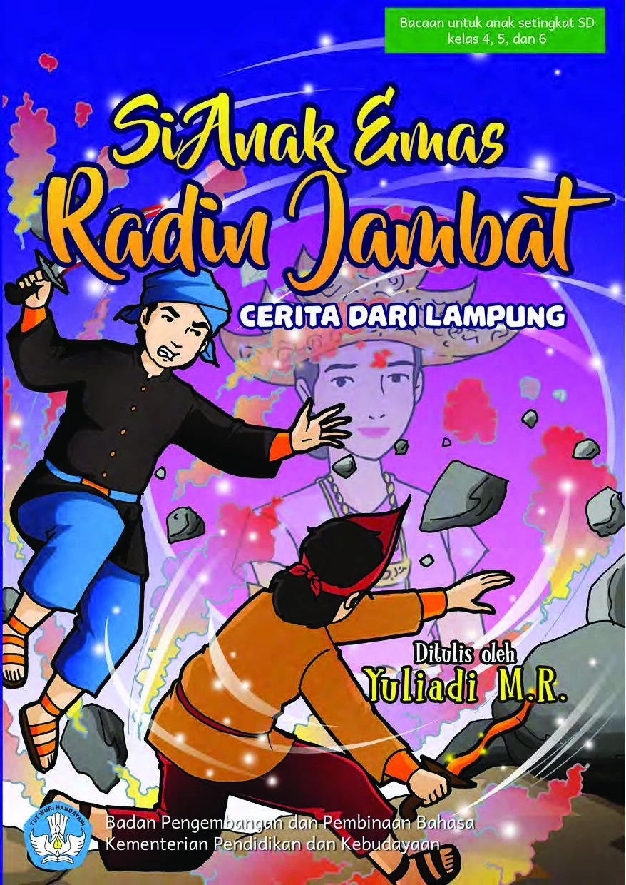 Si Anak Emas Radin Jambat : cerita dari Lampung