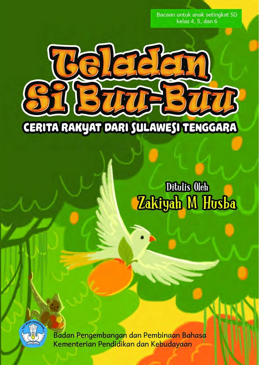 Teladan Si Buu-Buu : cerita rakyat dari Sulawesi Tenggara