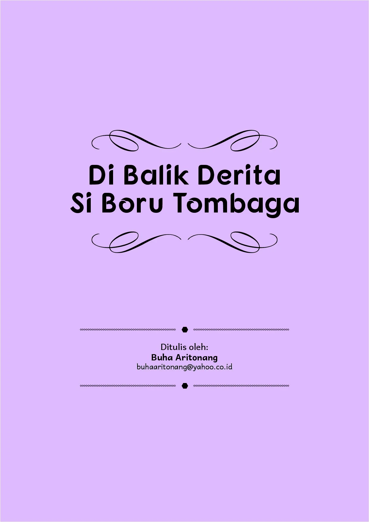 Di balik derita Si Boru Tombaga