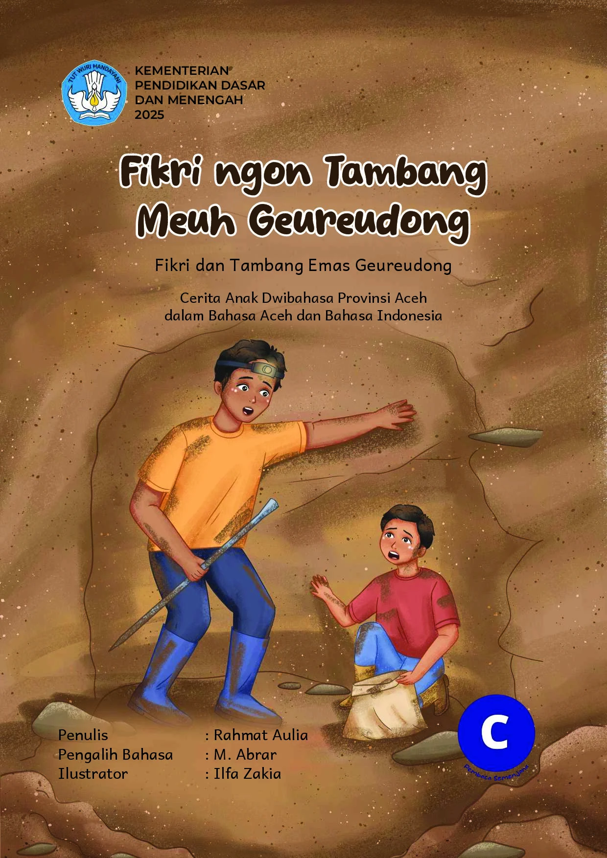 Fikri ngon Tambang Meuh Geureudong = Fikri dan Tambang Emas Geureudong