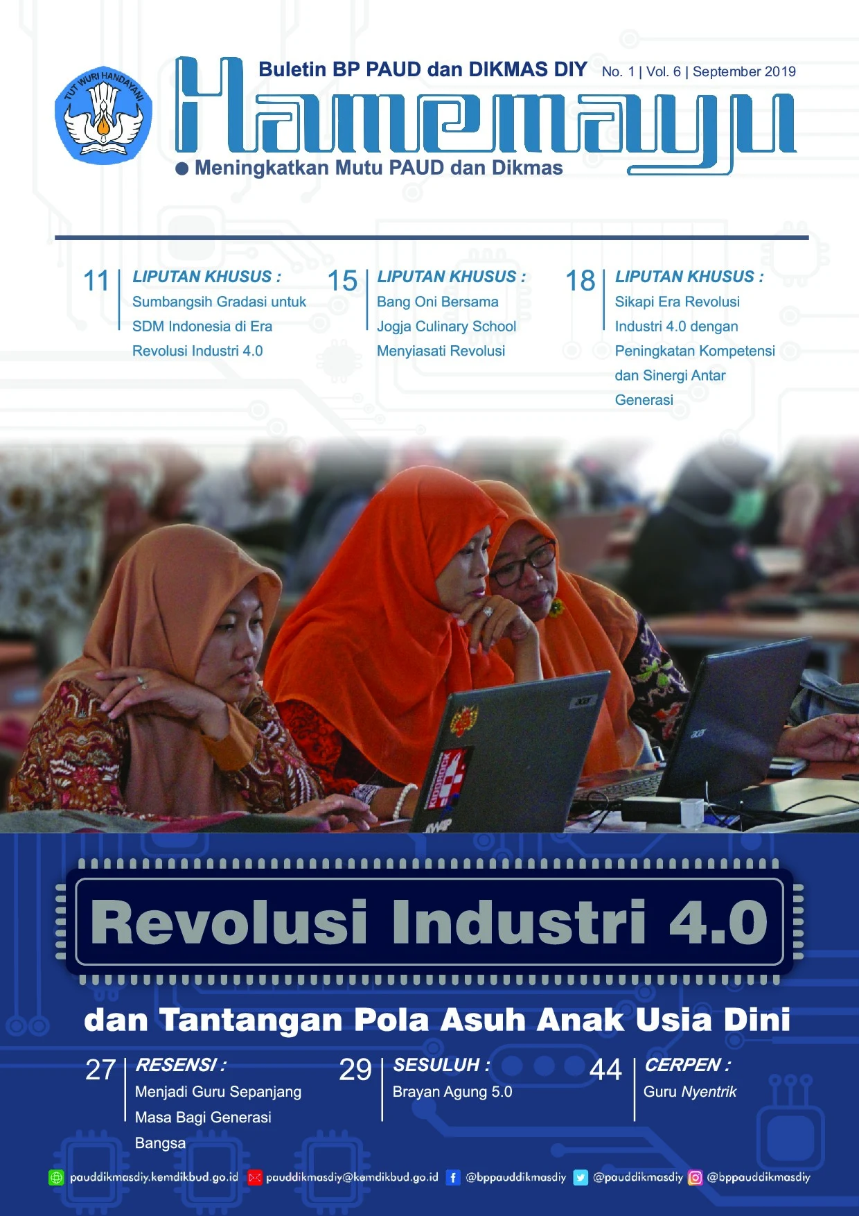 HAMEMAYU: buletin BP PAUD dan Dikmas DIY No. 1 vol. 6, September 2019
