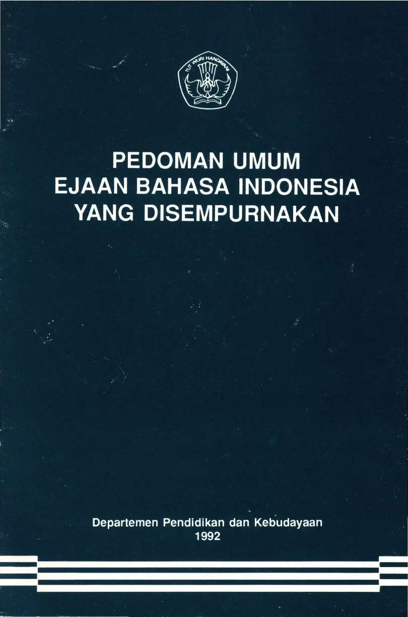 Pedoman umum ejaan bahasa Indonesia yang disempurnakan