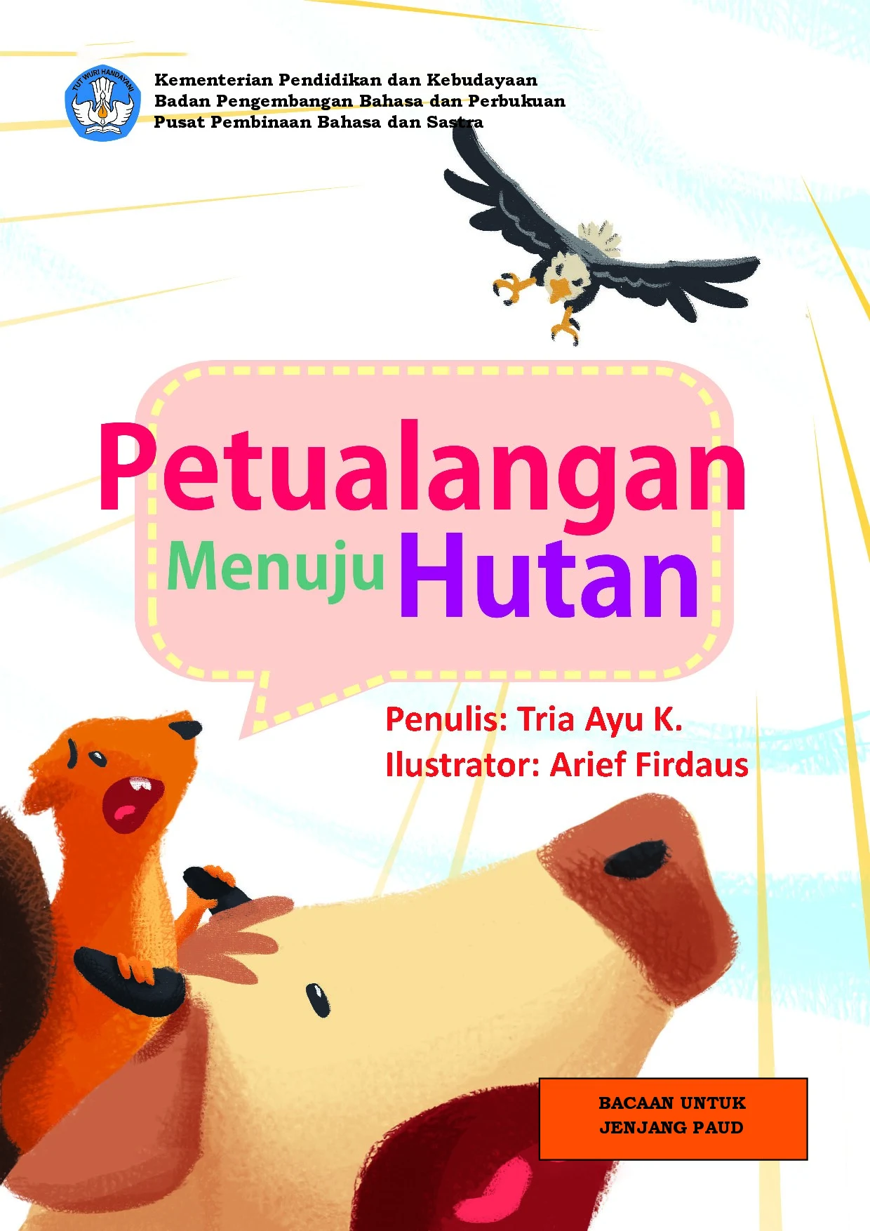 Petualangan menuju hutan