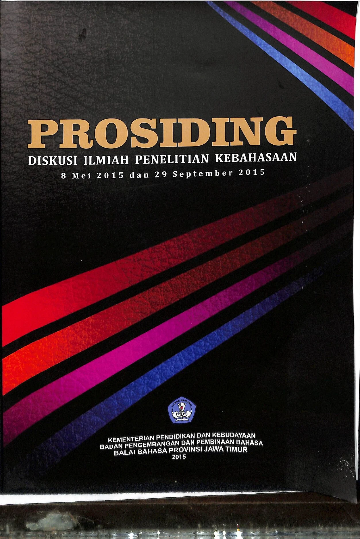 Prosiding diskusi ilmiah penelitian kebahasaan