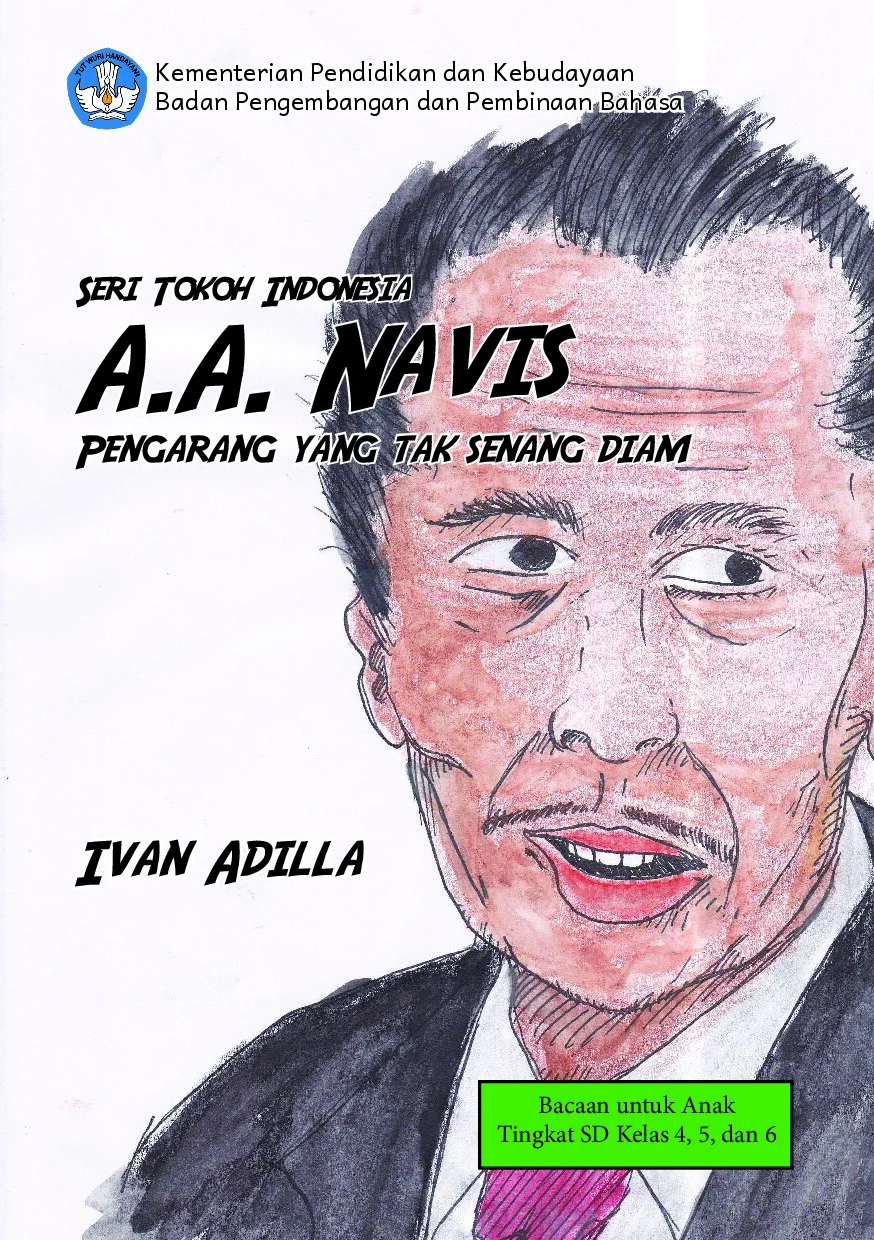 Seri tokoh Indonesia: A.A. Navis pengarang yang tak senang diam