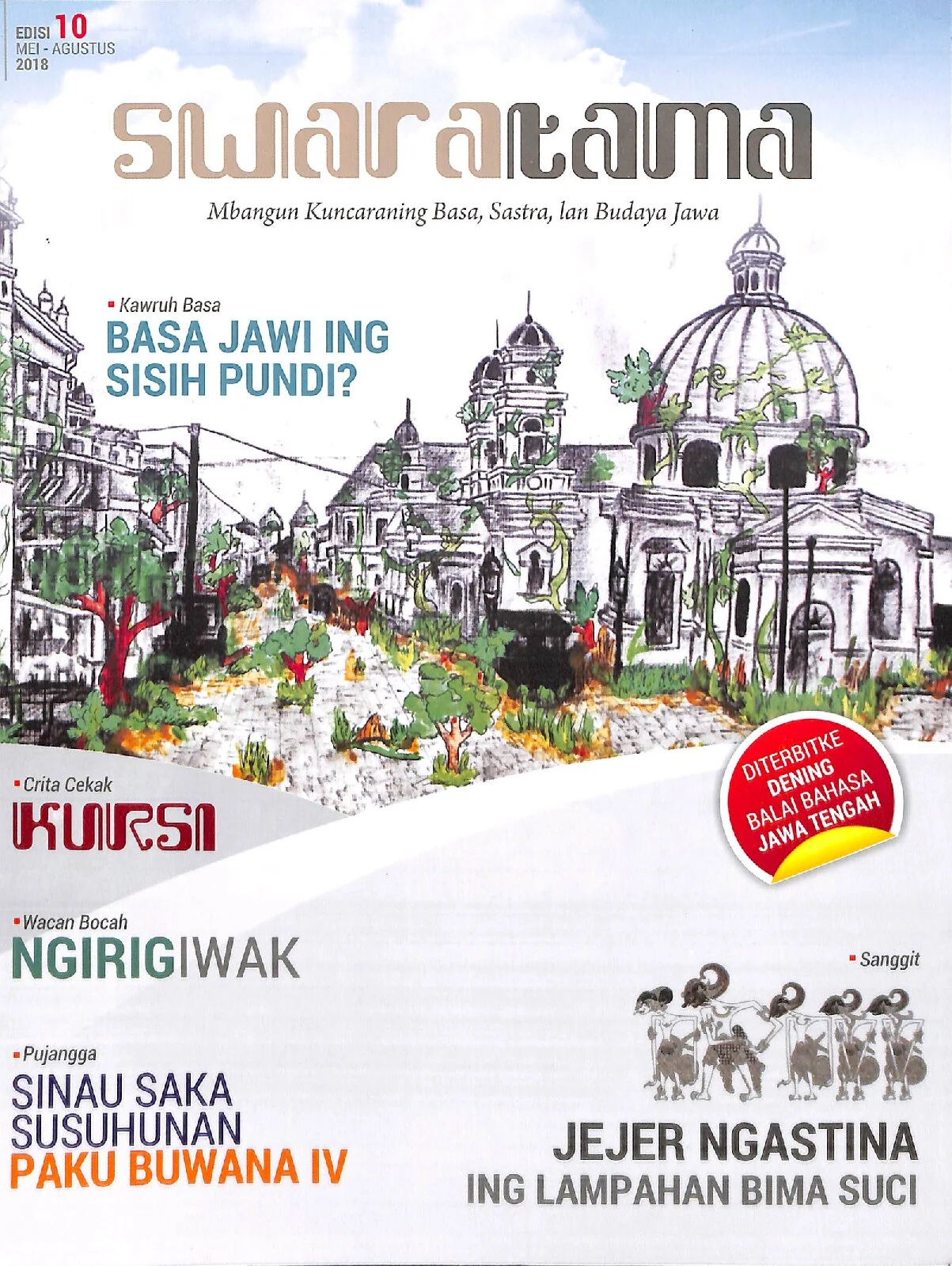 Swaratama: mbangun kuncaraning basa, sastra, lan budaya Jawa, edisi 10, Mei-Agustus 2018