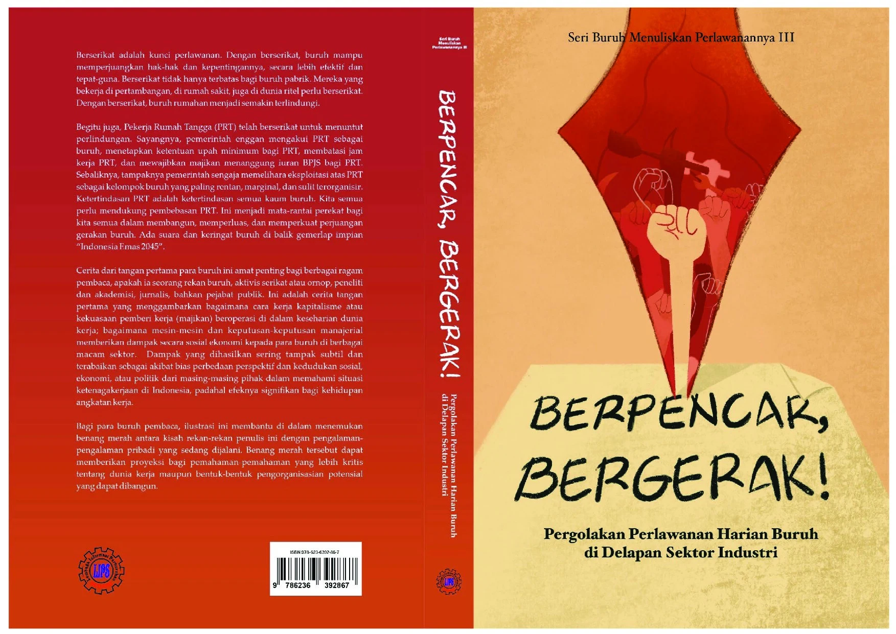 Berpencar Bergerak: Buruh Menulis III