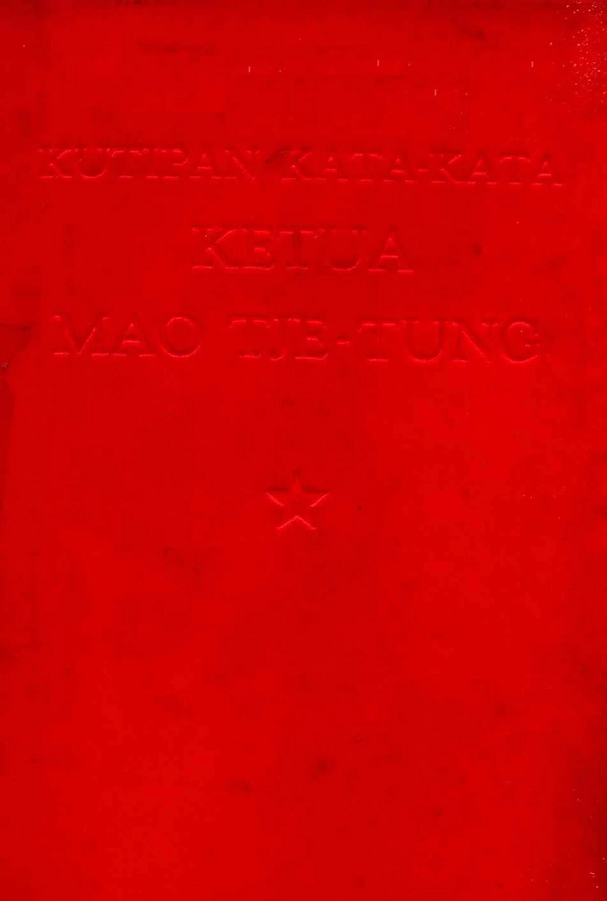 Kutipan Kata-kata Ketua Mao Tje-tung