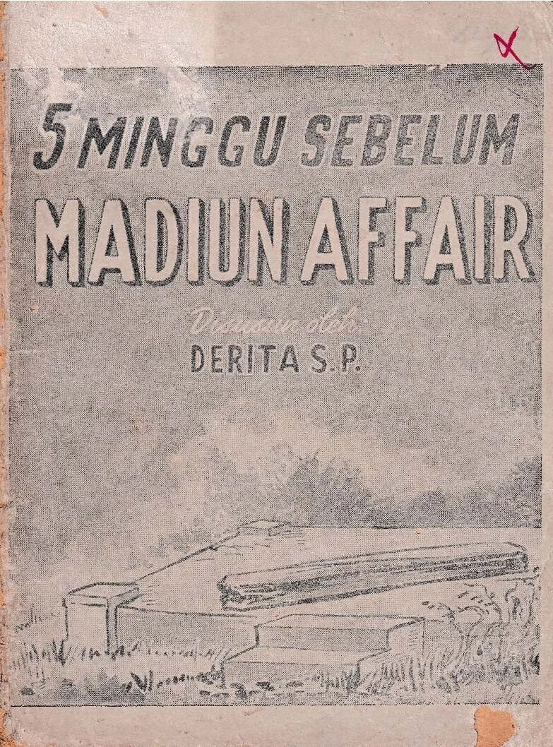 5 Minggu Sebelum Madiun Affair (Derita SP)
